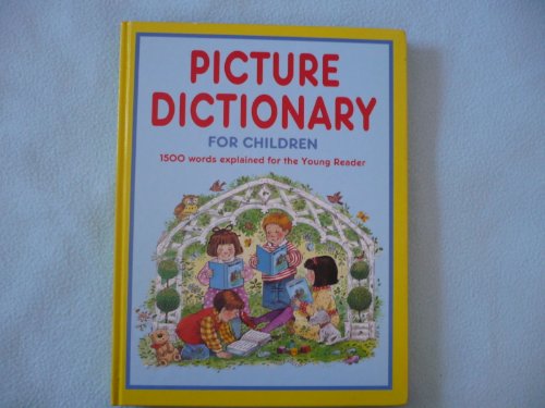 9781858301815: Picture Dictionary for Children: 1500 Words Explained for the Young Reader
