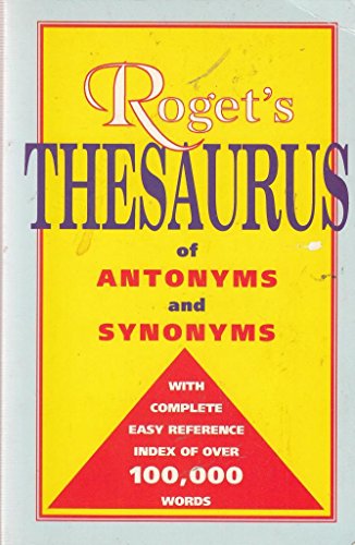 Stock image for Roget's Thesaurus of Antonyms and Sysonyms for sale by WorldofBooks