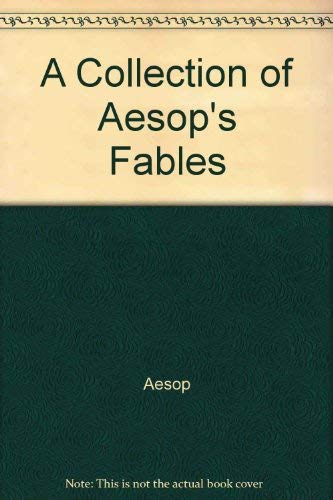 Stock image for A Collection of Aesop's Fables for sale by WorldofBooks