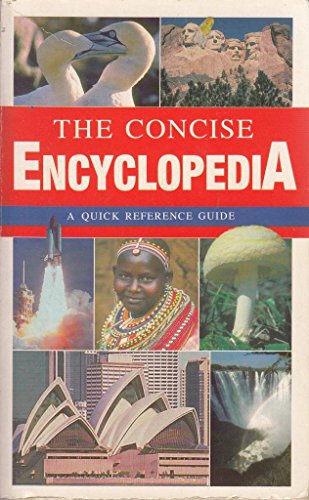 The Concise Encyclopedia: A Quick Reference Guide: 30-copy Pack (Price as Per Copy) (9781858304236) by No Author
