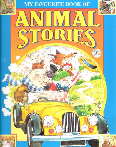 Beispielbild fr My Favourite Book of Animal Stories zum Verkauf von AwesomeBooks