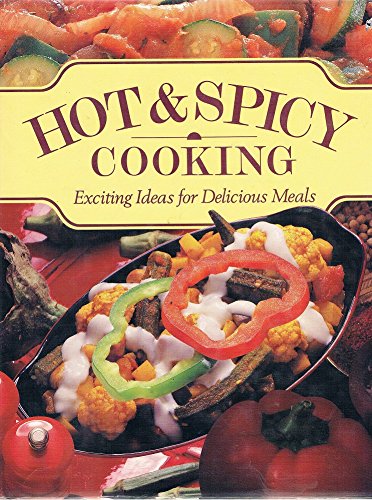 Stock image for Hot And Spicy Cooking for sale by Syber's Books