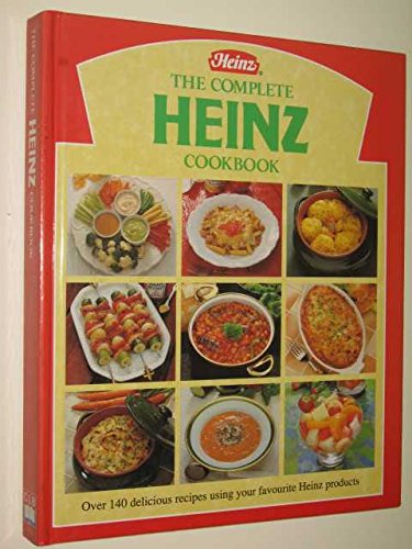 Complete Heinz Cookbook, The - Over 140 delicious recipes using your favourite Heinz Products