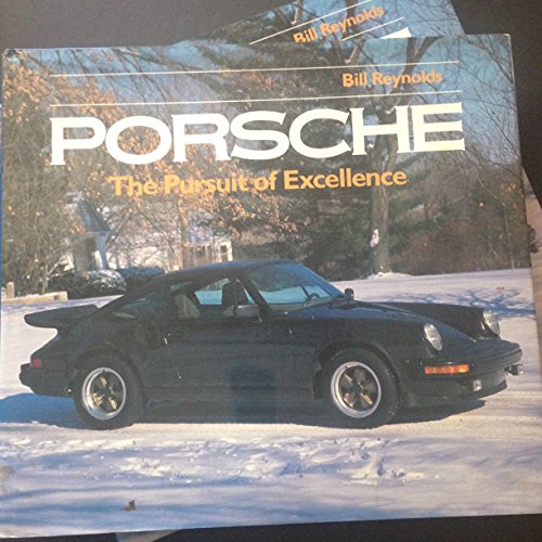 Imagen de archivo de Porsche : The Pursuit of Excellence a la venta por Better World Books: West