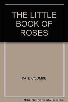 Stock image for THE LITTLE BOOK OF ROSES for sale by medimops