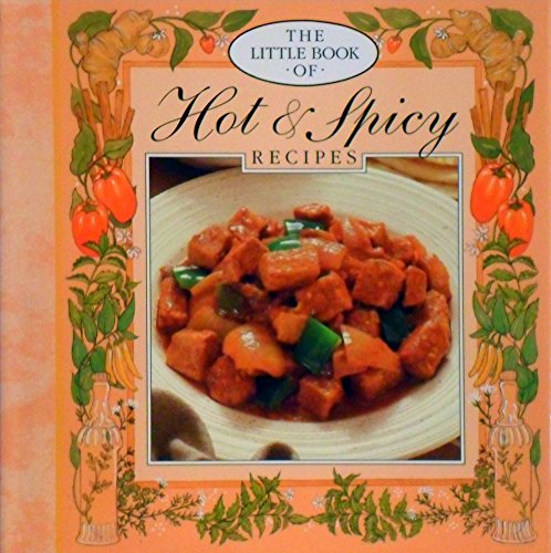 9781858331287: The Little Book Of Hot And Spicy Recipes