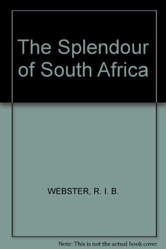 Stock image for The Splendour of South Africa for sale by HPB-Emerald