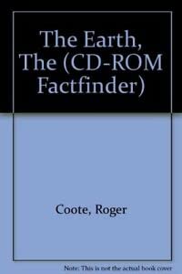 CD-Rom Factfinders: the Earth (CD-ROM Factfinders) (9781858331997) by Coote, Roger