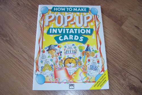 Stock image for How to Make Pop-Up Invitation Cards for sale by The London Bookworm