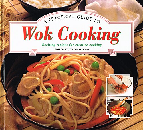 Imagen de archivo de A Practical Guide to Wok Cooking a la venta por WorldofBooks