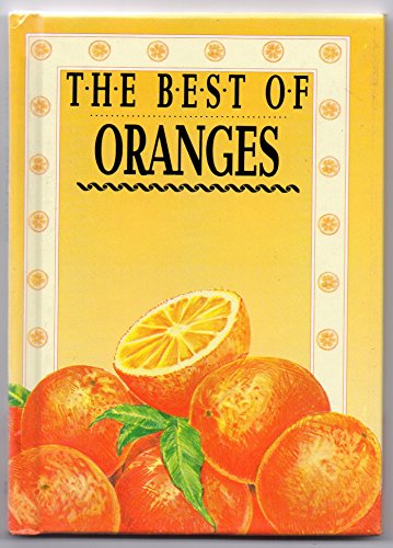 Beispielbild fr The Best of .Oranges zum Verkauf von Wonder Book