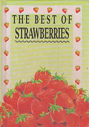 Stock image for Best of Strawberries for sale by Book Express (NZ)