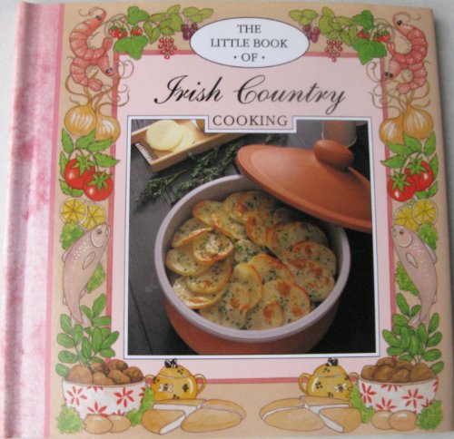 Beispielbild fr Little Book of Irish Country Cooking zum Verkauf von More Than Words