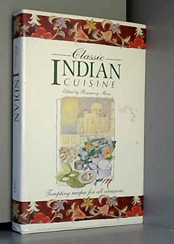 Beispielbild fr Classic Indian cuisine zum Verkauf von AwesomeBooks