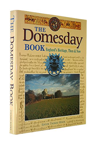Imagen de archivo de The Domesday Book: England's Heritage Then and Now a la venta por WorldofBooks