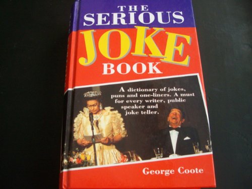 Imagen de archivo de THE SERIOUS JOKE BOOK a la venta por AwesomeBooks