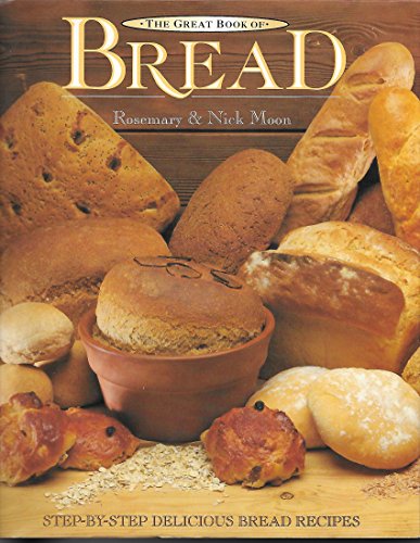 Stock image for The Great Bread Cookbook for sale by ThriftBooks-Dallas