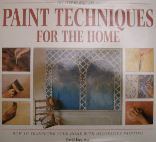 9781858334677: The step By Step Art Paint Techniques for the Home