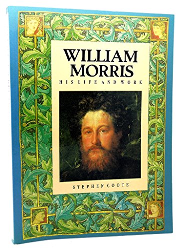 9781858334790: William Morris: His Life and Work
