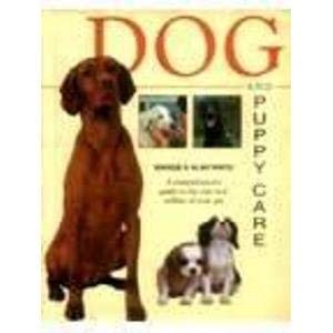 Beispielbild fr Dog and Puppy Care zum Verkauf von medimops
