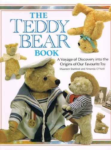 Imagen de archivo de The Teddy Bear Book: A Voyage of Discovery into the Origins of Our Favourite Toy a la venta por AwesomeBooks