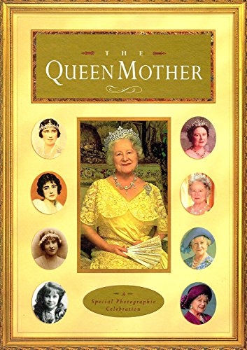 Stock image for The Queen Mother, A Special Photographic Celebration for sale by Jane Atwood