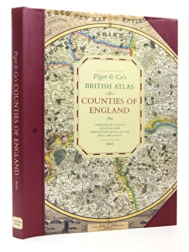 9781858336596: Pigots Country Maps of England: Pigot & Co.'s British Atlas