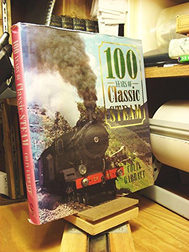 9781858336619: 100 Years of Classic Steam