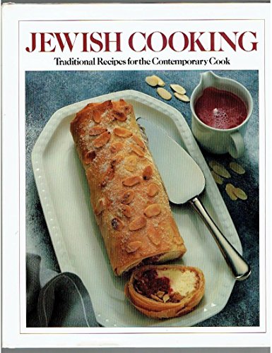 Imagen de archivo de Jewish Cooking: Traditional Recipes for the Contemporary Cook a la venta por HPB-Diamond