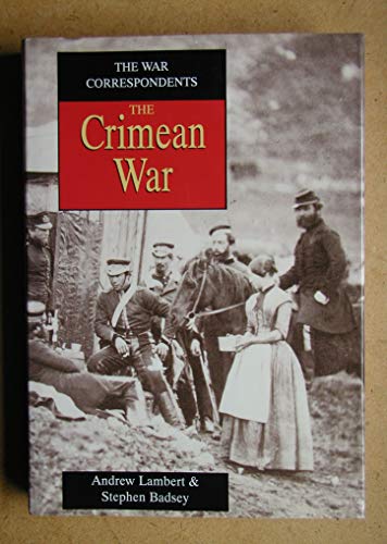 9781858337340: War Correspondents: The Crimean War