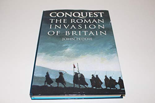 Beispielbild fr Conquest: Roman Invasion of Britain zum Verkauf von WorldofBooks