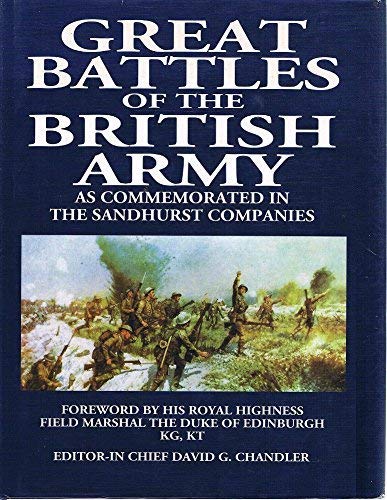 9781858338446: Great Battles of the British Army: As Commemorated in the Sandhurst Companies
