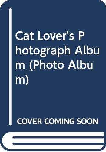 Imagen de archivo de Cat Lover's Photograph Album (Photo Album) a la venta por SecondSale