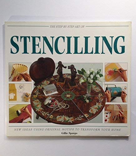 Stock image for Step By Step Art of Stencilling for sale by Wonder Book