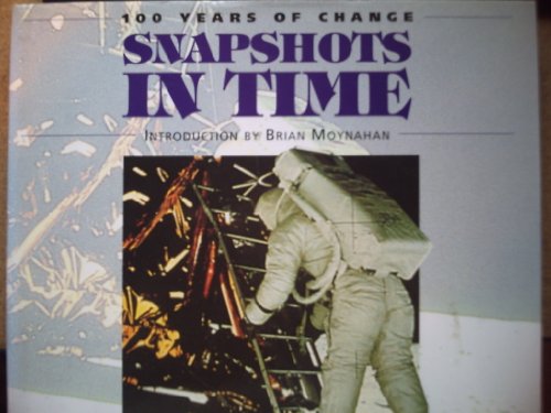 Beispielbild fr 100 Years of Change: Snapshots in Time zum Verkauf von WorldofBooks