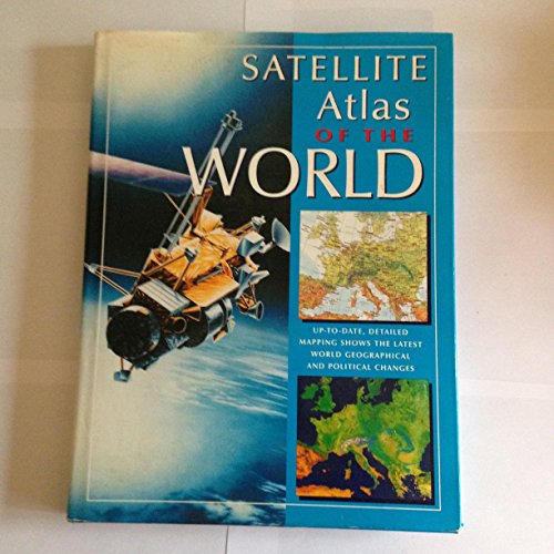 Beispielbild fr Satellite Atlas of the World zum Verkauf von WorldofBooks