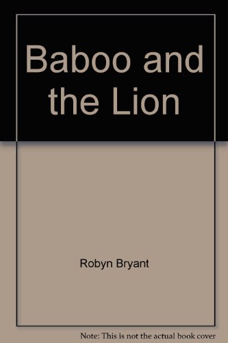 Beispielbild fr Baboo and the Lion zum Verkauf von AwesomeBooks
