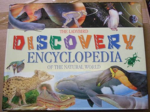 Stock image for The Ladybird Discovery Encyclopedia of the Natural World for sale by WorldofBooks
