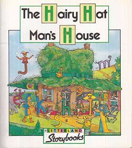 9781858340555: Hairy Hatman's House (Letterland Storybooks)