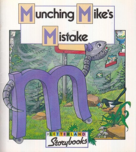 Stock image for Munching Mike's Mistake (Letterland Storybooks) for sale by Harry Righton