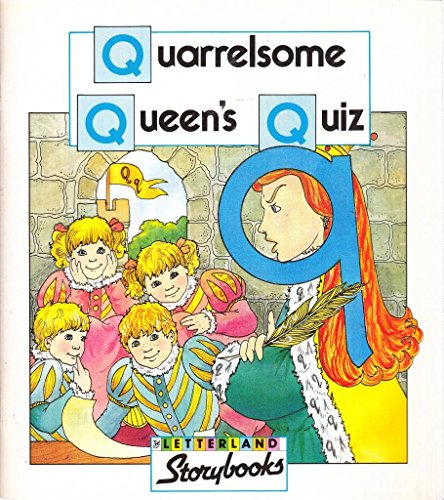 9781858340647: Letterland: the Quarrelsome Queen's Quiz