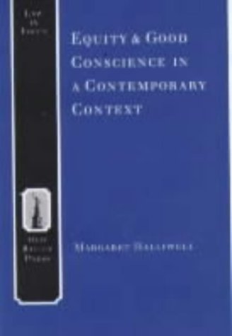 9781858360805: Equity and Good Conscience in a Modern Context