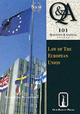 Beispielbild fr Law of the European Union (101 Questions & Answers) zum Verkauf von WorldofBooks