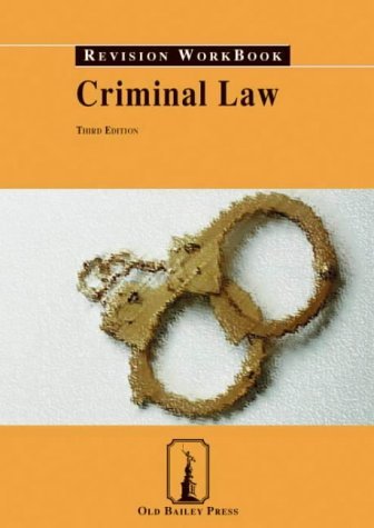 Stock image for Criminal Law Revision Workbook (Old Bailey Press Revision Workbook S.) for sale by WorldofBooks