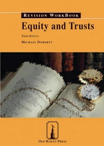 Beispielbild fr Equity and Trusts Revision Workbook (Old Bailey Press Revision Workbook S.) zum Verkauf von WorldofBooks