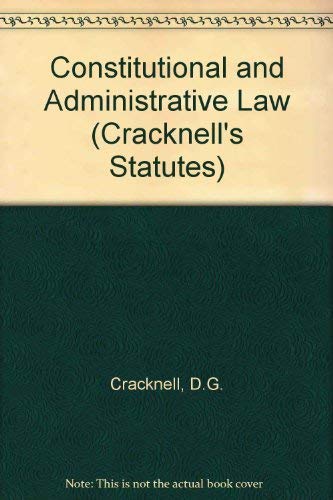 9781858365848: Constitutional and Administrative Law (Cracknell's Statutes S.)