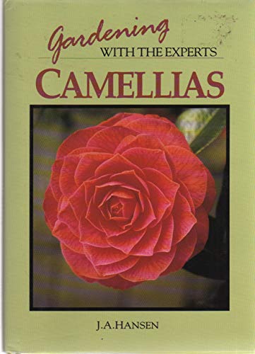 Stock image for Gardening With the Experts Camellias for sale by Better World Books