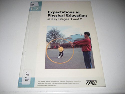 Stock image for Expectations in Physical Education at Key Stages 1 and 2 for sale by Phatpocket Limited