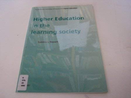 Stock image for Higher education in the learning society: Summary report for sale by Phatpocket Limited