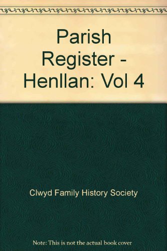 HENLLAN PARISH REGISTERS. 4. Baptisms: 1746-1787.